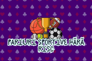 Pariuri sportive fără risc
